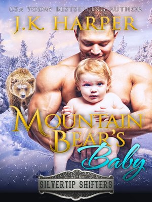 cover image of Mountain Bear's Baby